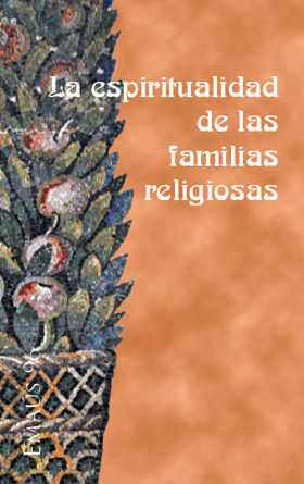 Espiritualidad de las Familias Religiosas la-Varios Autores