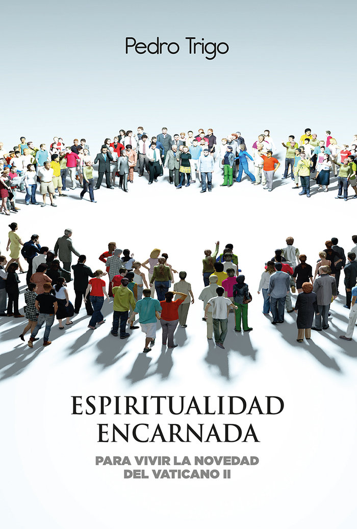 Espiritualidad Encarnada-Trigo Dura Sj Pedro