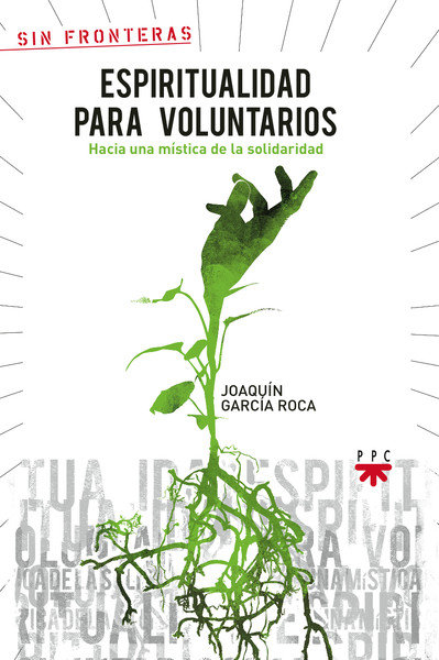 Espiritualidad para Voluntarios-García Roca Joaquín