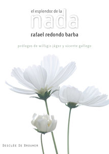 Esplendor de la Nada el-Redondo Barba Rafael