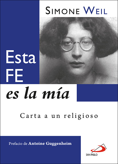 Esta Fe Es la Mia-Simone Weil
