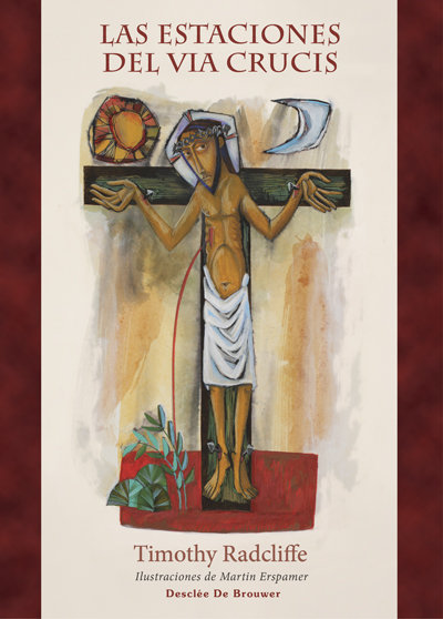 Estaciones Del Via Crucis las-Radcliffe Timothy