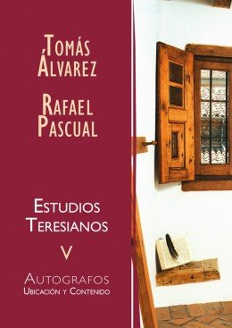 Estudios Teresianos-Tomás Alvarez Fernández