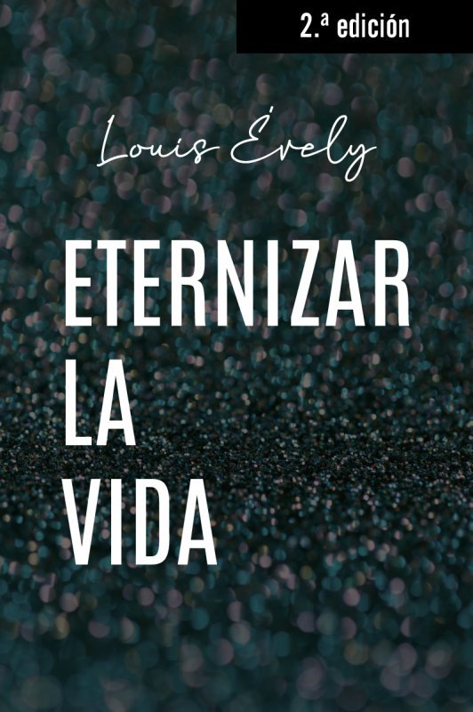 Eternizar la Vida Ne-Evely