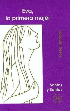 Eva la Primera Mujer-Lligadas Vendrell Josep