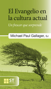 Evangelio En la Cultura Actual el-Gallagher Michael Paul
