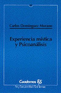 Experiencia Mistica y Psicoanalisis-Carlos Dominguez Morano Sj