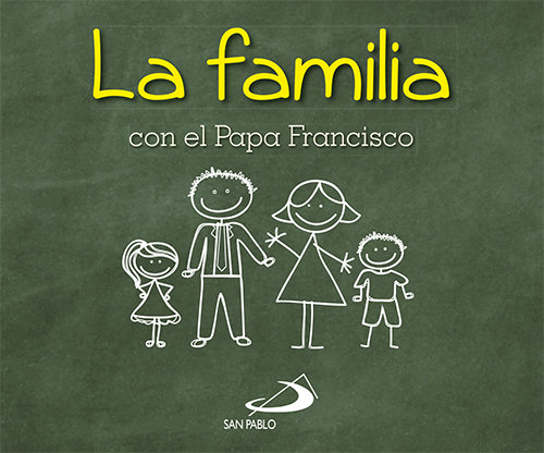 Familia con el Papa Francisco la-Francisco Papa