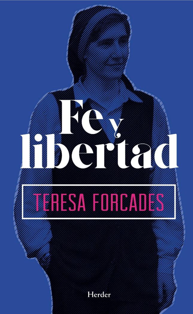 Fe y Libertad-Forcades i Vila Teresa