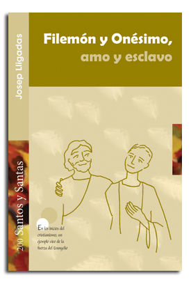 Filemon y Onesimo Amo y Esclavo-Lligadas Vendrell Josep