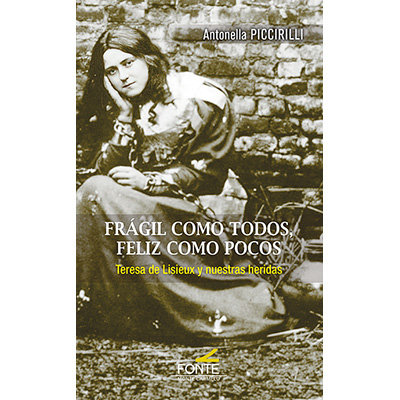 Fragil Como Todos Feliz Como Pocos-Piccirilli Antonella