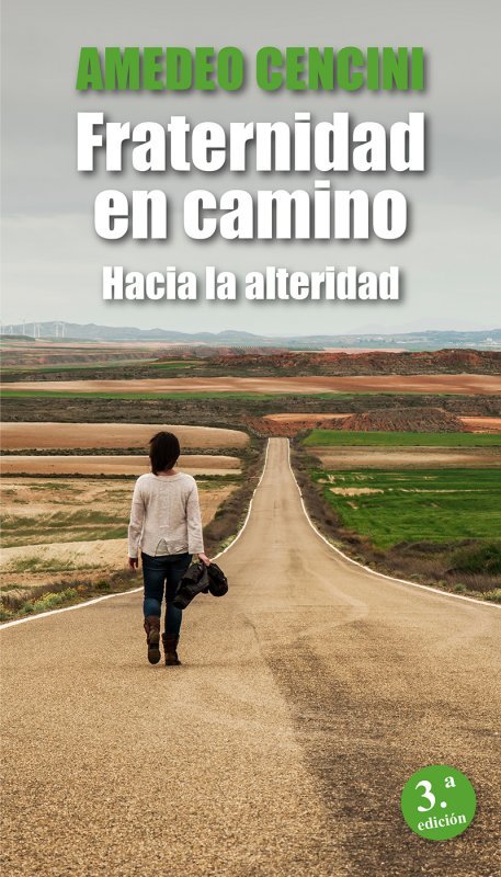 Fraternidad En Camino-Cencini Amedeo