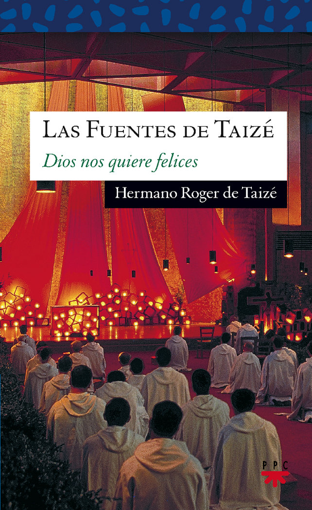 Fuentes de Teize las-Taizé Roger de