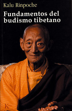 Fundamentos Del Budismo Tibetano-Rinpoche Kalu