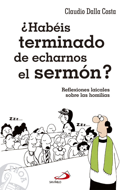 Habeis Terminado de Echarnos el Sermon-Dalla Costa Claudio