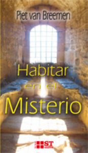 Habitar En el Misterio-Van Breemen Piet