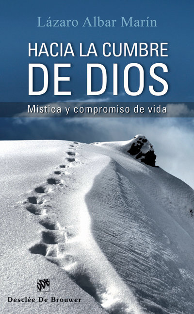 Hacia la Cumbre de Dios-Albar Marín Lázaro