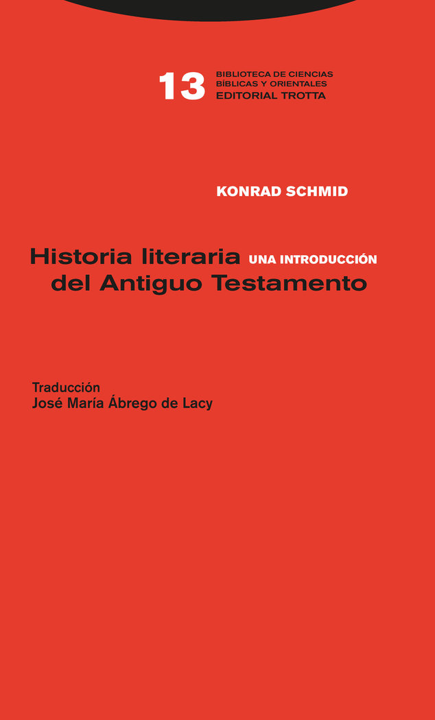 Historia Literaria Del Antiguo Testamento-Schmid Konrad