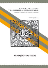 Ignacio de Loyola y la Espiritualidad Oriental-Spidlik Tomás