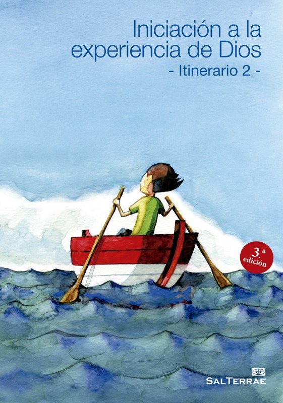 Iniciacion a la Experiencia de Dios. Itinerario 2-