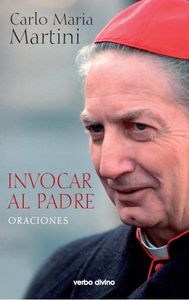 Invocar Al Padre-Martini Carlo Maria
