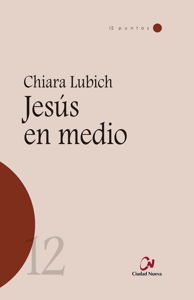 Jesus En Medio-Lubich Chiara