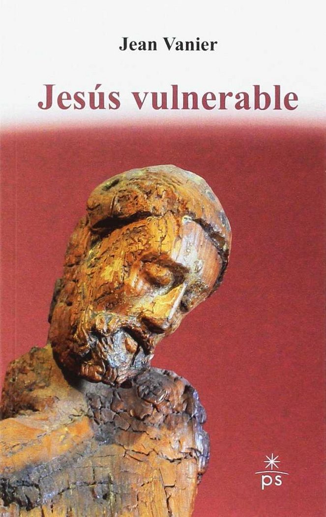 Jesus Vulnerable-Vanier Jean