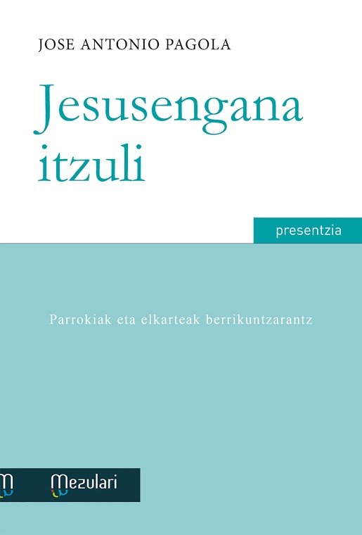 Jesusengana Itzuli-Pagola Jose Antonio