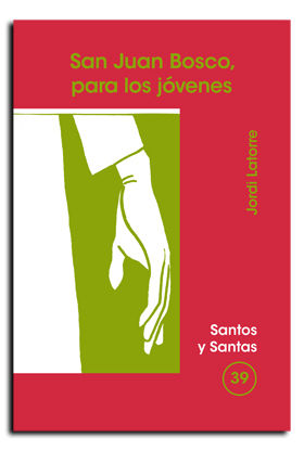 Juan Bosco para los Jovenes-Latorre Castillo Jordi