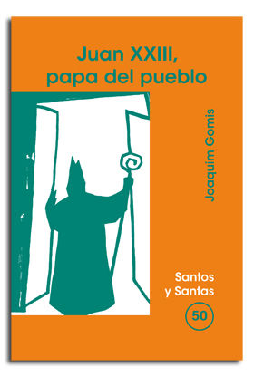 Juan Xxiii Papa Del Pueblo-Gomis Sanahuja Joaquim