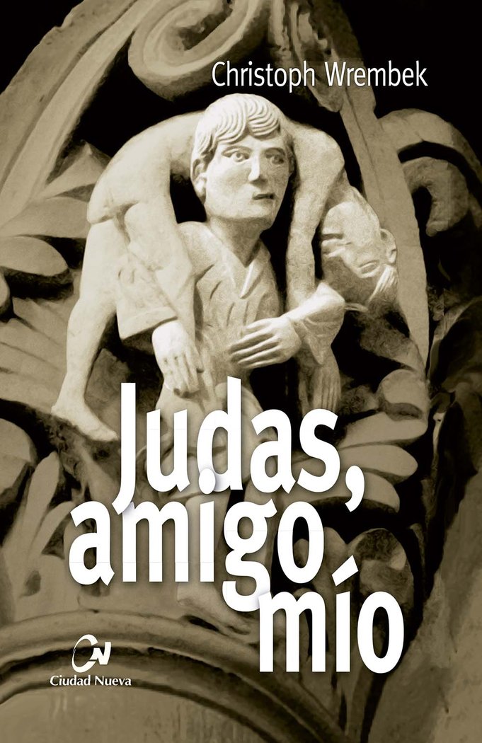 Judas Amigo Mio-Wrembek Christoph