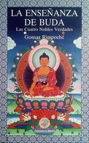 La Enseñanza de Buda-Rimpoché Tulku Gonsar