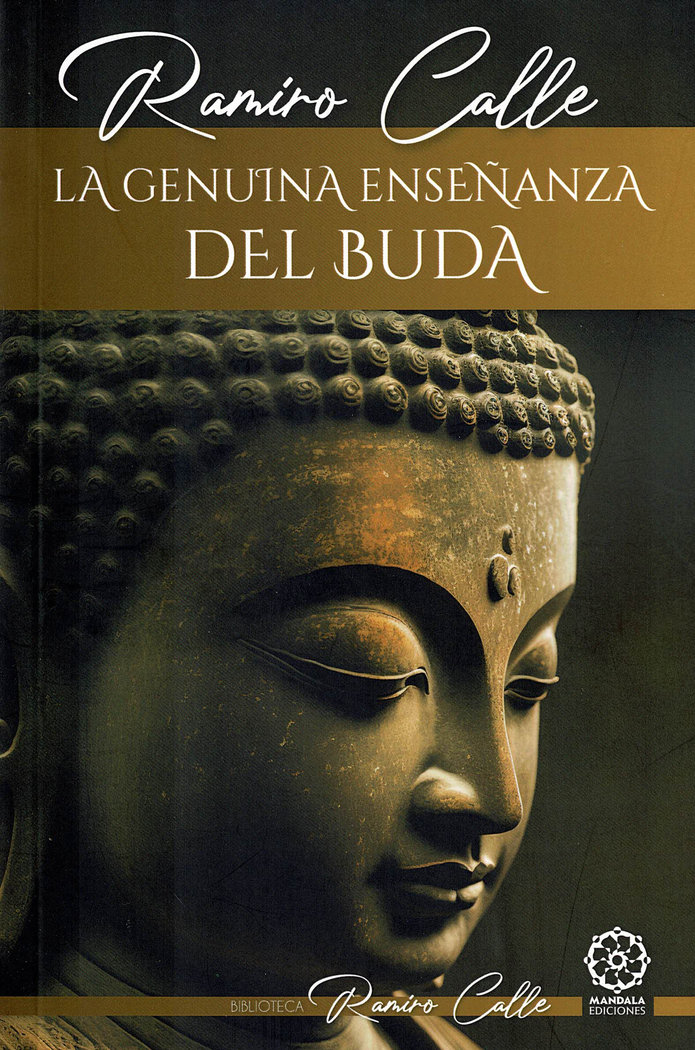 La Genuina Enseñanza de Buda-Calle Ramiro