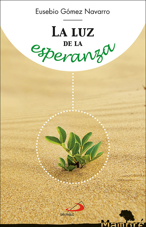 La Luz de la Esperanza-Gómez Navarro Eusebio