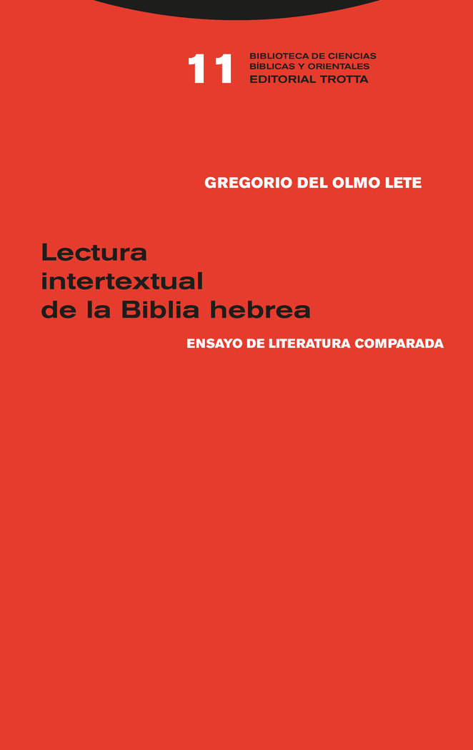 Lectura Intertextual de la Biblia Hebrea-Del Olmo Lete Gregorio