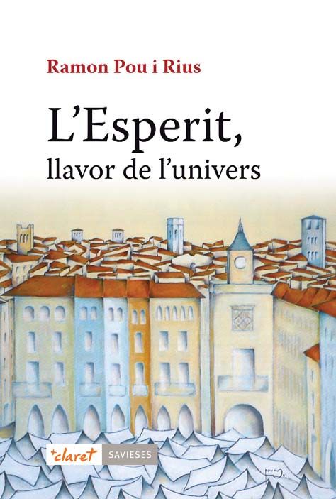 L'esperit Llavor de L'univers-Pou i Rius Ramon