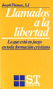 Llamados a la Libertad-Thomas Joseph
