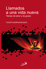 Llamados a Una Vida Nueva-Borragan Mata Vicente
