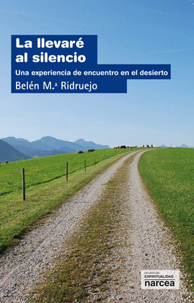 Llevare Al Silencio la-Ridruejo Gutiérrez Belén Mª