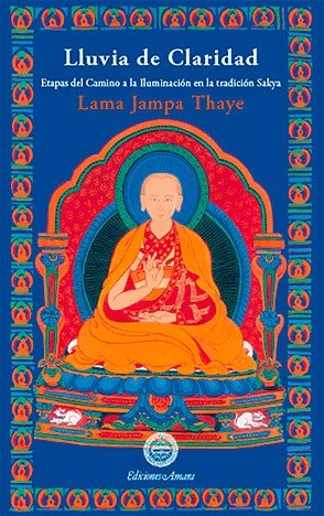 Lluvia de Claridad-Thaye Jampa