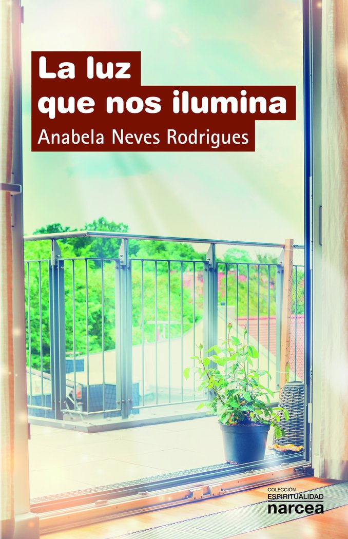 Luz Que Nos Ilumina la-Neves Rodrigues Anabela