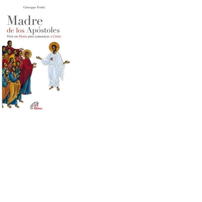 Madre de los Apostoles-Forlai Giuseppe