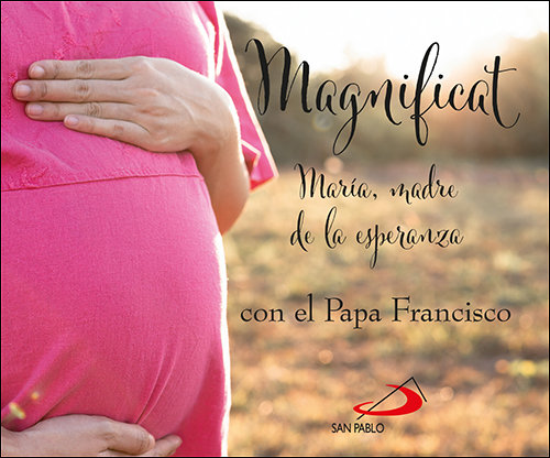 Magnificat con el Papa Francisco-