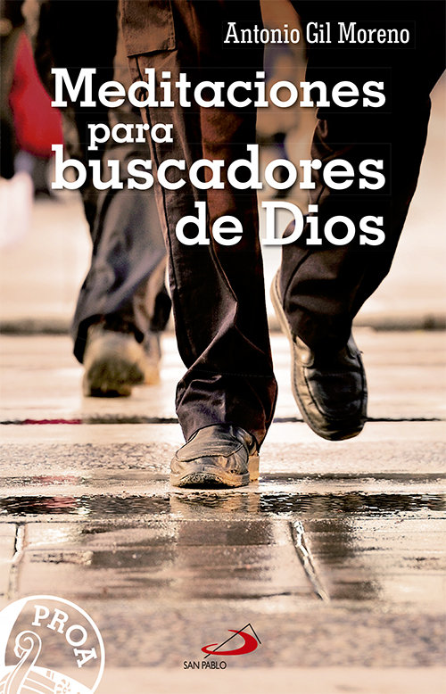 Meditaciones para Buscadores de Dios-Gil Moreno Antonio
