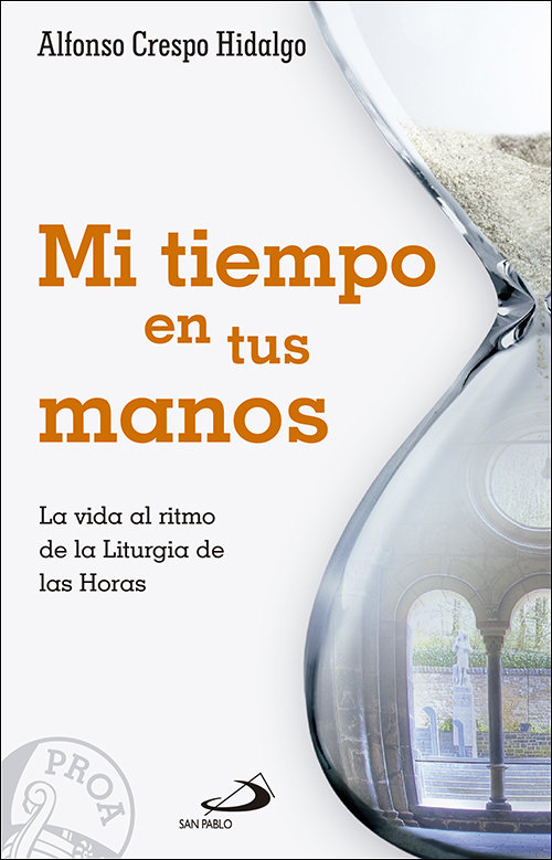 Mi Tiempo En Tus Manos-Crespo Hidalgo Alfonso