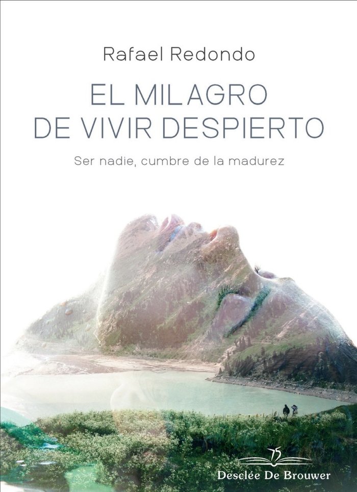 Milagro de Vivir Despierto el-Redondo Barba Rafael