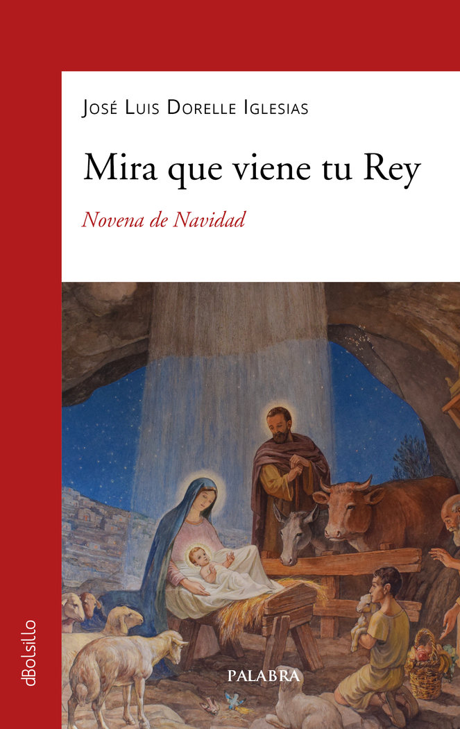 Mira Que Viene Tu Rey-Dorelle Iglesias Jose Luis