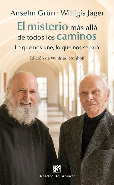 Misterio Mas Alla de Todos los Caminos-Grün Anselm