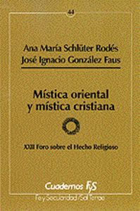 Mistica Oriental y Mistica Cristiana-Schluter Rodes Ana Maria : Gonzalez Faus Jose Ignacio