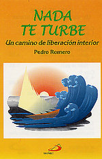 Nada Te Turbe-Romero Pedro